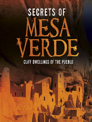 cover image of Secrets of Mesa Verde